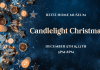 Candlelight Christmas Dec 5th & 12th